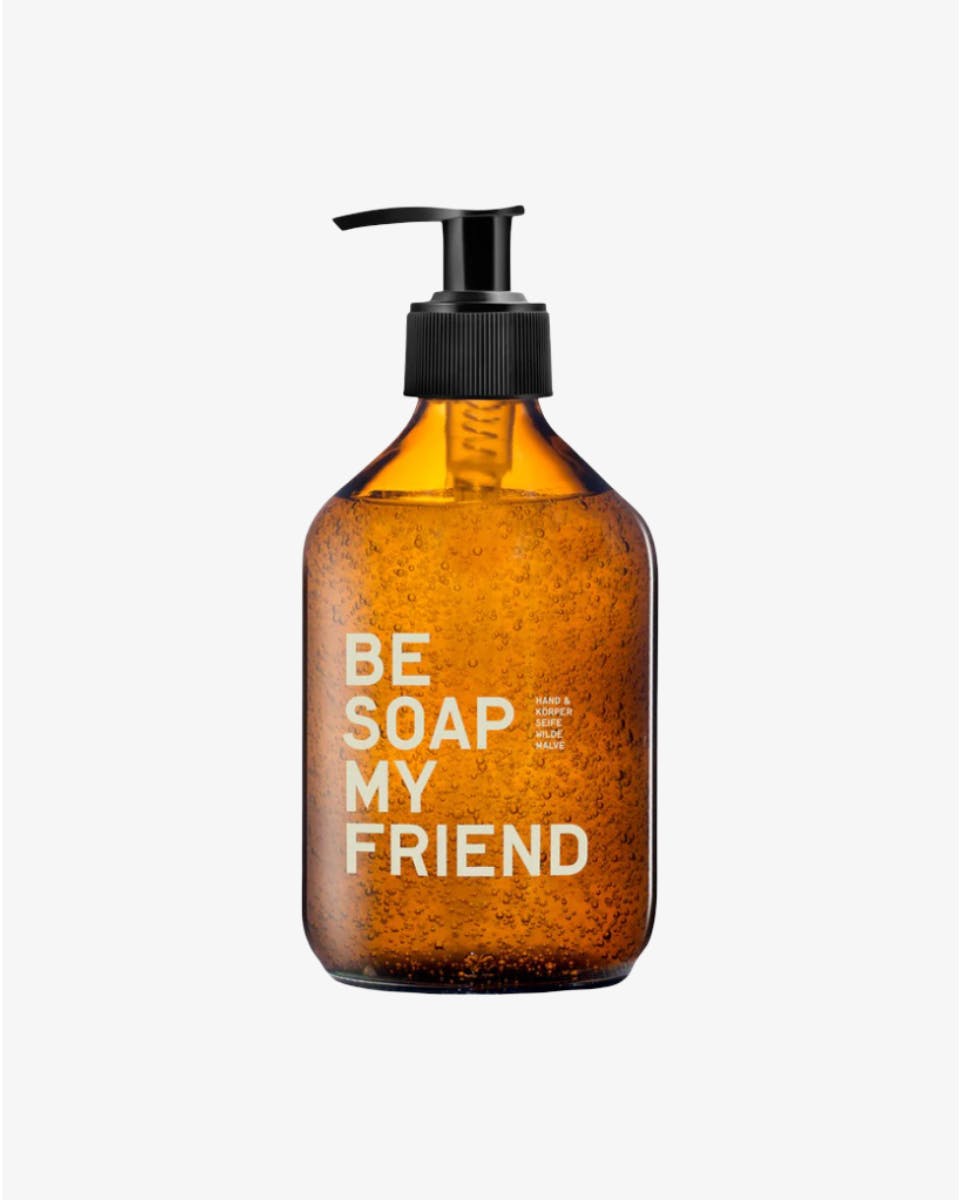 BE SOAP MY FRIEND
