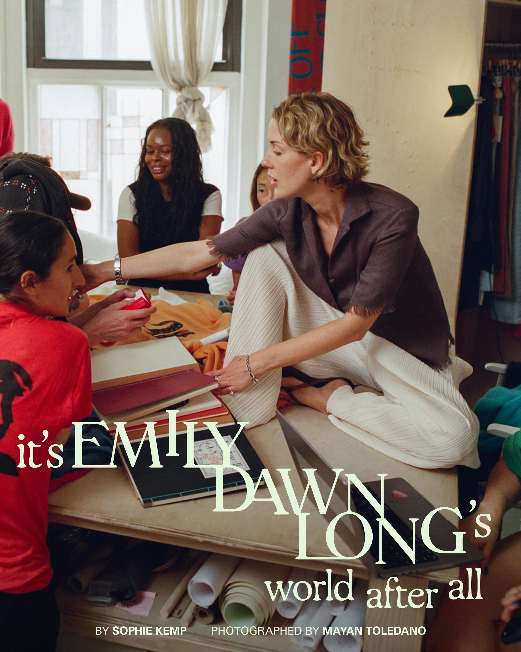 It's Emily Dawn Long's World After All