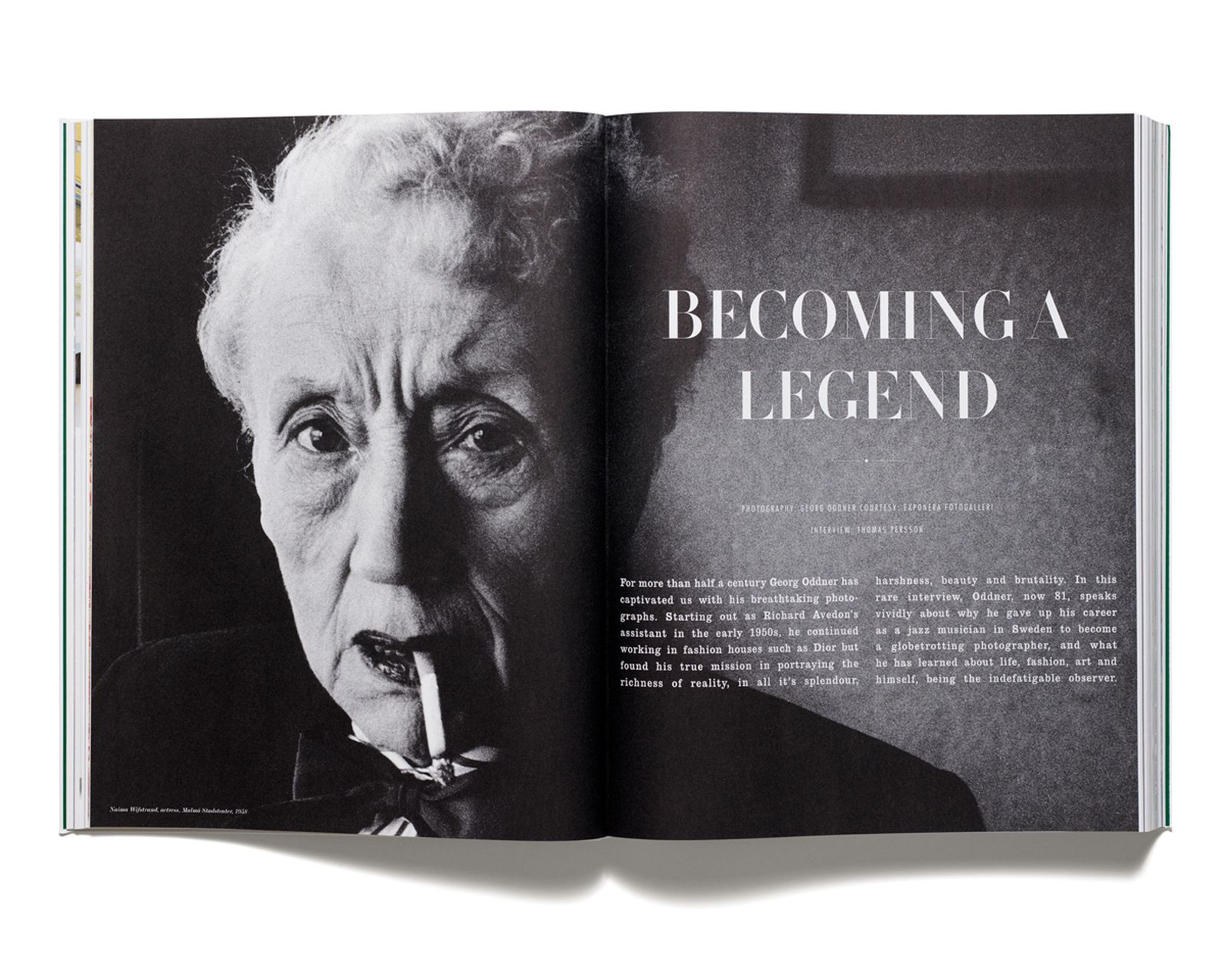 BECOMING A LEGEND - Interview with Georg Oddner for 'Acne Paper' issue 1,
2005. Portrait of Naima Wifstrand by Georg Oddner, 1958.